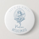Recherche de femme ménage badges Bridesmaid