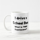 Search for driving school mugs School bus driver