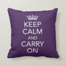 Search for keep calm pillows Carry on