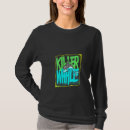 Search for orca womens tshirts Killer