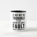 Search for funny sister in law mugs Humour