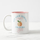 Search for funny peach mugs For her