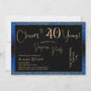 Search for blue black 40th birthday invitations Cheers to 40 years