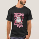 Search for making spirits bright tshirts Keeping