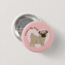 Search for pug love buttons Pugs
