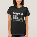 Search for biochemistry tshirts Apparel
