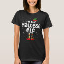 Search for maltese christmas tshirts Elf