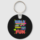 Search for having fun keychains Funny girls just
