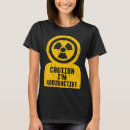 Recherche de signe radioactif tshirts Prudence