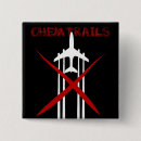 Search for chemtrail buttons Geoengineering