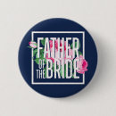 Search for father of the bride buttons Rehearsal dinner