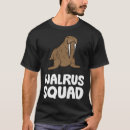 Recherche de walrus tshirts Drôle