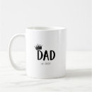 Search for birthday king mugs Dad