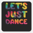 Search for dance quote stickers Saying