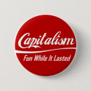 Recherche de capitalisme badges Socialiste