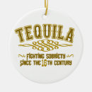 Search for tequila ornaments Funny