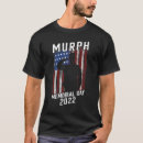 Search for murph tshirts Memorial