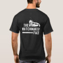 Search for watchmaker tshirts Clockmaker