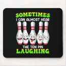 Search for funny bowling mousepads Spare