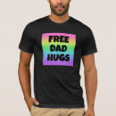 Search for free dad hugs tshirts Pride