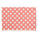Search for polka dots pillowcases Coral