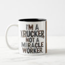 Search for trucker mugs Humour