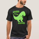 Search for nom nom tshirts Humour