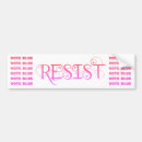 Search for resist bumper stickers Womens rights