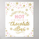 Search for hot chocolate bar signs Baby it's cold outside