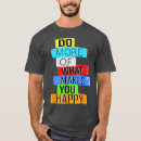 Search for do what makes you happy tshirts Vintage