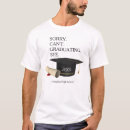 Recherche de funny graduation tshirts Diplôme
