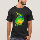 Search for mahi mahi tshirts Dorado