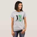 Search for funny golf quotes tshirts For her