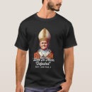 Search for catholic quotes tshirts Paul