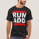 Search for attention deficit disorder tshirts Awareness
