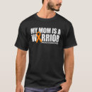Search for multiple sclerosis warrior tshirts Mom