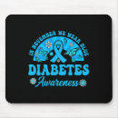 Search for diabetic mousepads Awareness