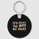 Search for okay keychains Anxiety