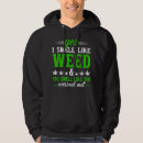 Search for weed hoodies Funny