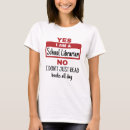 Search for librarian tshirts Quote