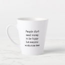 Search for money quotes mugs Motivational