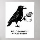 Search for hello darkness posters Crow