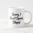 Search for stupidity mugs Quote