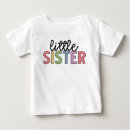Search for little sister baby shirts Lil sis