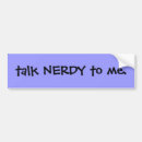 Search for talking bumper stickers Geek