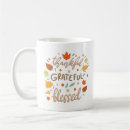 Search for thankful grateful blessed mugs Motivational