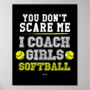 Search for funny softball posters Coach
