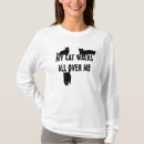 Search for cat walks all over me tshirts Feline