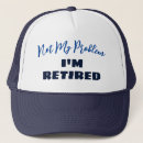 Search for problem hats Funny retirement