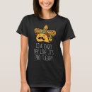 Recherche de mexican tshirts Mardi